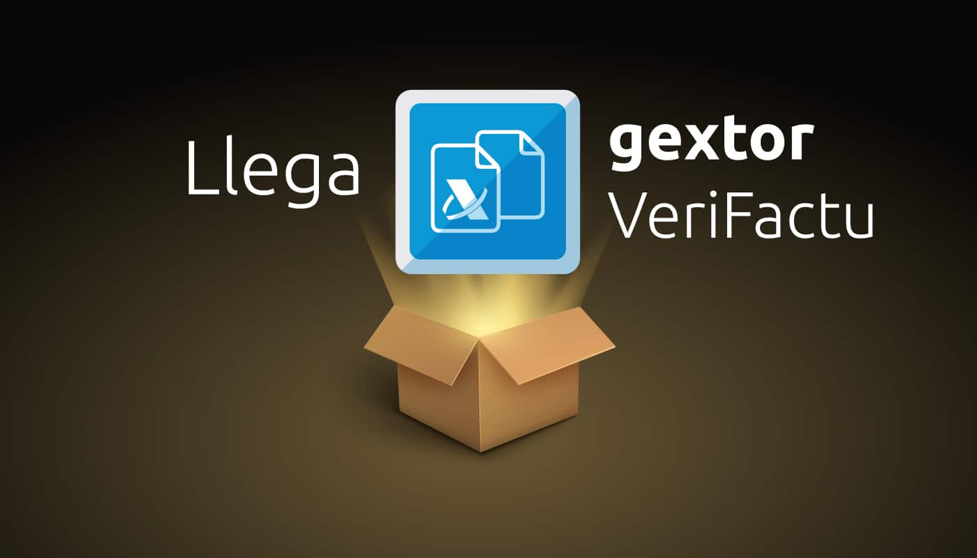 Llega Gextor VeriFactu Llega Gextor VeriFactu